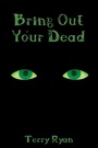 Cover: Bring out Your Dead - AUTHORHOUSE