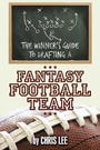Cover: The Winner'S Guide to Drafting a Fantasy Football Team - AUTHORHOUSE
