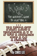 Cover: The Winner'S Guide to Drafting a Fantasy Football Team - AUTHORHOUSE