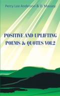 Cover: Positive and Uplifting Poems & Quotes Vol2 - AUTHORHOUSE
