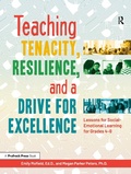 Cover: Teaching Tenacity, Resilience, and a Drive for Excellence - Prufrock Press