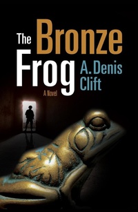 Enlarge image Cover: The Bronze Frog - Naval Institute Press