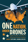 Cover: One Nation Under Drones - Naval Institute Press
