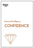 Cover: Confidence (HBR Emotional Intelligence Series) - Harvard Business Review Press