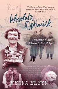 Enlarge image Cover: Absolute Optimist - Honno Press