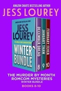 Cover: The Murder by Month Romcom Mystery Winter Bundle - Jessica Lourey, LLC