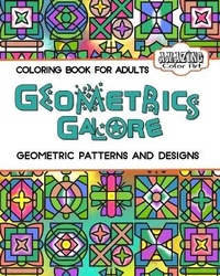 Enlarge image Cover: Geometrics Galore - Amazing Color Art