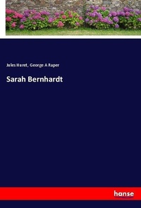 Enlarge image Cover: Sarah Bernhardt - Hansebooks
