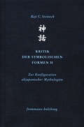 Cover: Kritik der symbolischen Formen II - frommann-holzboog