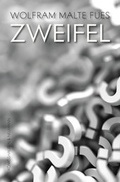 Cover: Zweifel - K&ouml;nigshausen & Neumann