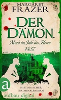Cover: Der D&auml;mon. Mord im Jahr des Herrn 1437 - Aufbau