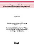 Cover: Medizintechnikzertifizierung in Drittstaaten - Shaker