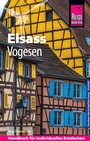 Bild: Reise Know-How Reiseführer Elsass und Vogesen - Reise Know-How Verlag Peter Rump GmbH
