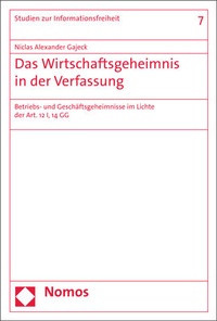 Abbildung von: Das Wirtschaftsgeheimnis in der Verfassung - Nomos