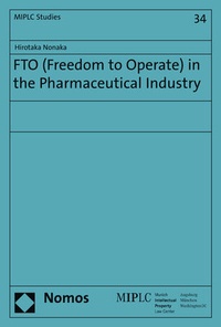 Abbildung von: FTO (Freedom to Operate) in the Pharmaceutical Industry - Nomos