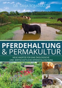 Abbildung von: Pferdehaltung und Permakultur - Sudden Inspiration Verlag e.K.