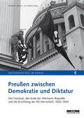 Cover: Preu&szlig;en zwischen Demokratie und Diktatur - BeBra Wissenschaft