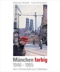 Cover: M&uuml;nchen farbig - Schiermeier, Franz