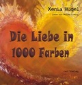 Cover: Die Liebe in 1000 Farben - net-Verlag