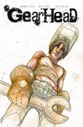 Cover: Gearhead - Arcana Studio Inc