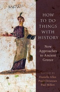 Cover: How to Do Things with History - OUP eBook