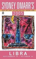 Cover: Sydney Omarr's Day by Day Astrological Guide 2005: Libra - Signet Book