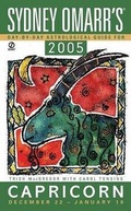 Cover: Sydney Omarr's Day by Day Astrological Guide 2005: Capricorn - Signet Book