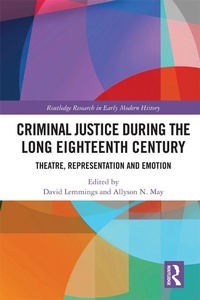 Abbildung von: Criminal Justice During the Long Eighteenth Century - Routledge