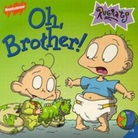 Enlarge image Cover: Oh, Brother! - Simon Spotlight