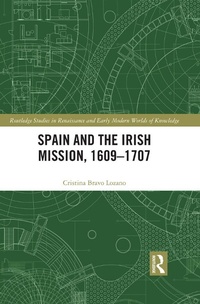 Abbildung von: Spain and the Irish Mission, 1609-1707 - Routledge