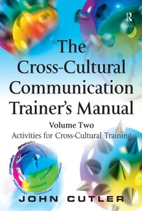 Abbildung von: The Cross-Cultural Communication Trainer's Manual - Routledge