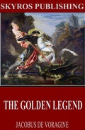 Cover: The Golden Legend - Charles River Editors
