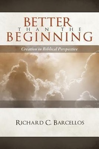 Enlarge image Cover: Better Than the Beginning - Reformed Baptist Academic Press