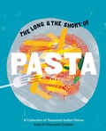Bild: The Long and the Short of Pasta - Quadrille Publishing