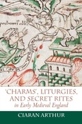 Cover: 'Charms', Liturgies, and Secret Rites in Early Medieval England - De Gruyter