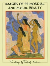 Abbildung von: Images of Primordial and Mystic Beauty - Abodes Inc
