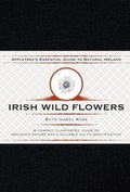 Cover: Appletree's Essential Guide To Natural Ireland - Irish Wild Flowers - Appletree Press Ltd