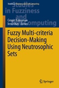 Cover: Fuzzy Multi-criteria Decision-Making Using Neutrosophic Sets - Springer