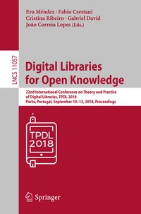 Enlarge image Cover: Digital Libraries for Open Knowledge - Springer