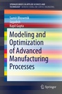 Cover: Modeling and Optimization of Advanced Manufacturing Processes - Springer