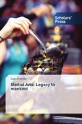 Cover: Martial Arts: Legacy to mankind - Scholars' Press