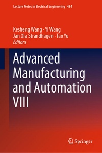 Enlarge image Cover: Advanced Manufacturing and Automation VIII - Springer