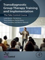Cover: Transdiagnostic Group Therapy Training and Implementation - Academic Press