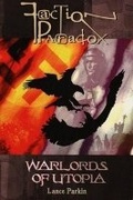 Cover: Faction Paradox: Warlords of Utopia - Mad Norwegian Press