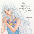 Cover: The Radish and the Girl with Long Hair - Digitalku