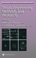 Cover: Tissue Engineering Methods and Protocols - Humana