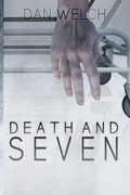 Cover: Death and Seven - Immortal Works LLC