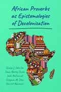 Cover: African Proverbs as Epistemologies of Decolonization - Peter Lang Verlag