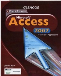 Abbildung von: iCheck Series, Microsoft Office Access 2007, Real World Applications, Student Edition - McGraw-Hill Professional