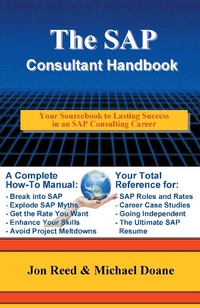 Enlarge image Cover: The SAP Consultant Handbook - ECRUITING ALTERNATIVES INC